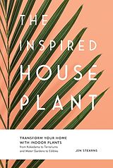 Fester Einband The Inspired Houseplant von Jen Stearns