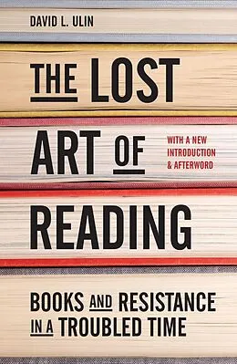 E-Book (epub) The Lost Art of Reading von David L. Ulin