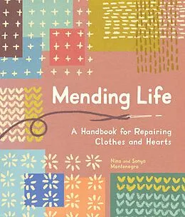 E-Book (epub) Mending Life von Nina Montenegro, Sonya Montenegro