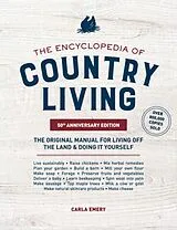 Broschiert The Encyclopedia of Country Living, 50th Anniversary Edition von Carla Emery