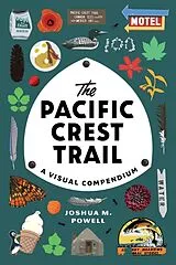 Livre Broché The Pacific Crest Trail von Joshua M Powell