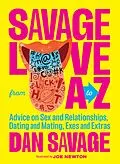 E-Book (epub) Savage Love from A to Z von Dan Savage