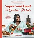 E-Book (epub) Super Soul Food with Cousin Rosie von Rosie Mayes
