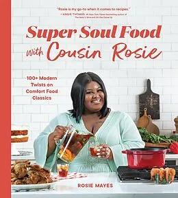 E-Book (epub) Super Soul Food with Cousin Rosie von Rosie Mayes