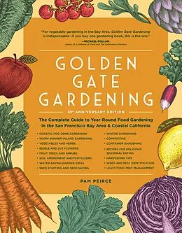 E-Book (epub) Golden Gate Gardening, 30th Anniversary Edition von Pam Peirce