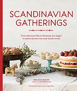 Couverture cartonnée Scandinavian Gatherings de Melissa Bahen, Paul Lowe