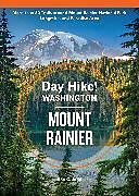 Couverture cartonnée Day Hike Washington: Mount Rainier, 5th Edition de Ron C. Judd