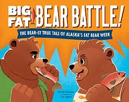 E-Book (epub) Big Fat Bear Battle! von Brooke Hartman