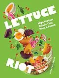 E-Book (epub) Lettuce Riot von Becky Selengut