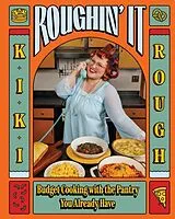 Kartonierter Einband Roughin' It von Kiki Rough