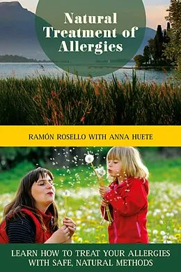 E-Book (epub) Natural Treatment of Allergies von Ramón Rosello, Anna Huete