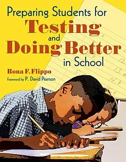 E-Book (epub) Preparing Students for Testing and Doing Better in School von Rona F. Flippo