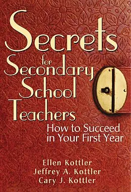 E-Book (epub) Secrets for Secondary School Teachers von Ellen Kottler, Jeffrey A. Kottler, Cary J. Kottler