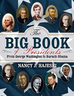 E-Book (epub) The Big Book of Presidents von Nancy J. Hajeski