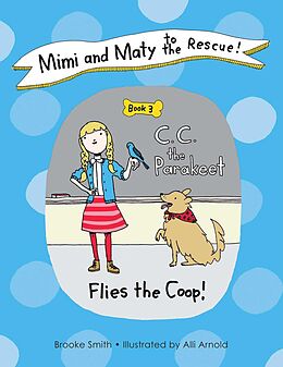 E-Book (epub) Mimi and Maty to the Rescue! von Brooke Smith