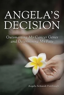 E-Book (epub) Angela's Decision von Angela Schmidt Fishbaugh