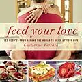 E-Book (epub) Feed Your Love von Guillermo Ferrara