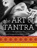 E-Book (epub) The Art of Tantra von Guillermo Ferrara