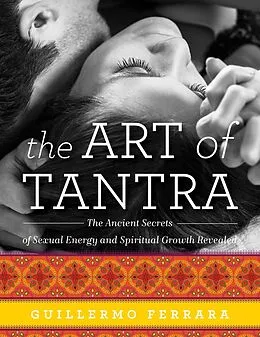 E-Book (epub) The Art of Tantra von Guillermo Ferrara