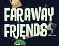 E-Book (epub) Faraway Friends von Russ Cox