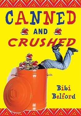 E-Book (epub) Canned and Crushed von Bibi Belford
