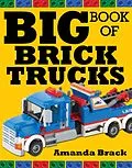 E-Book (epub) Big Book of Brick Trucks von Amanda Brack