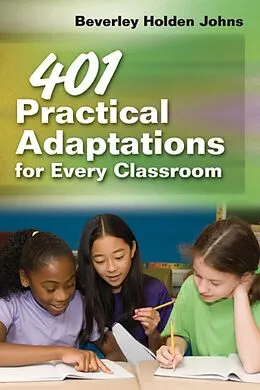 E-Book (epub) 401 Practical Adaptations for Every Classroom von Beverly Holden Johns
