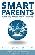 E-Book (epub) Smart Parents: Parenting for Powerful Learning von Bonnie Lathram