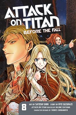 Couverture cartonnée Attack on Titan: Before the Fall 8 de Hajime Isayama, Ryo Suzukaze, Satoshi Shiki