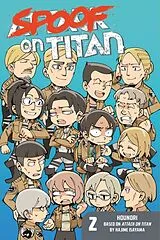 Poche format B Spoof on Titan vol. 2 von Hajime Isayama