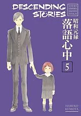 Broschiert Descending Stories: Showa Genroku Rakugo Shinju 5 von Haruko Kumota