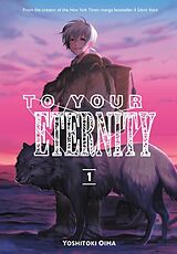 Broché To Your Eternity 1 de Yoshitoki Oima