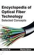 Fester Einband Encyclopedia of Optical Fiber Technology von 