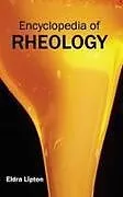 Fester Einband Encyclopedia of Rheology von
