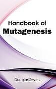 Livre Relié Handbook of Mutagenesis de 