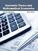 Livre Relié Economic Theory and Mathematical Economics de 