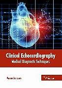 Fester Einband Clinical Echocardiography: Medical Diagnostic Techniques von 