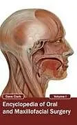 Fester Einband Encyclopedia of Oral and Maxillofacial Surgery von 