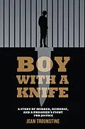 E-Book (epub) Boy With A Knife von Jean Trounstine
