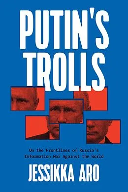 E-Book (epub) Putin's Trolls von Jessikka Aro