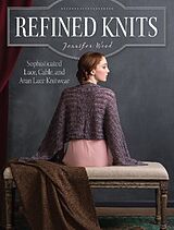 Broché Refined Knits de Jennifer Wood