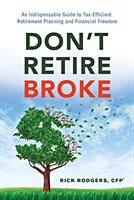 Kartonierter Einband Don'T Retire Broke von Rick Rodgers