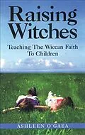 E-Book (epub) Raising Witches von Ashleen O'Gaea