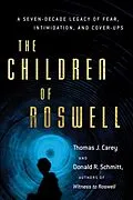 E-Book (epub) The Children of Roswell von Thomas J. Carey, Donald R. Schmitt