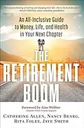 E-Book (epub) The Retirement Boom von Catherine Allen, Nancy Bearg, Rita Foley