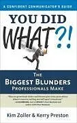 E-Book (epub) You Did What?! von Kim Zoller, Kerry Preston