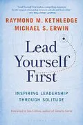 E-Book (epub) Lead Yourself First von Raymond M. Kethledge, Michael S. Erwin