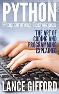 E-Book (epub) Python Programming Techniques von Lance Gifford