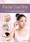 E-Book (epub) Facial Gua Sha von Xiuqin Zhang