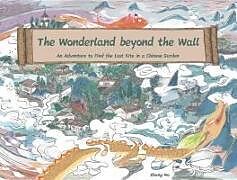 Livre Relié The Wonderland Beyond the Wall de Na Zhang